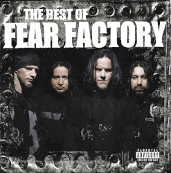 Лучшее из Fear Factory