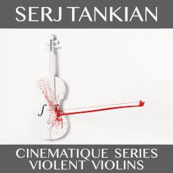 Cinematique Series: Violent Violins