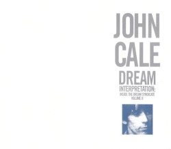 Dream Interpretation: Inside the Dream Syndicate, Volume II