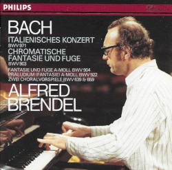 Italienisches Konzert BWV 971 / Chromatische Fantasie und Fugue BWV 903
