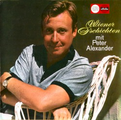 Wiener G'schichten mit Peter Alexander