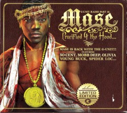 G‐Unit Radio, Part 16: Crucified 4 the Hood
