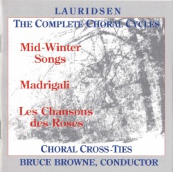 Mid-Winter Songs / Madrigali / Les Chansons des Roses