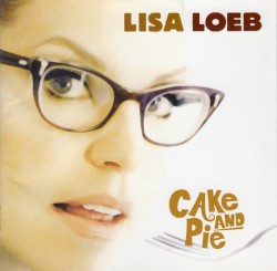 Cake and Pie