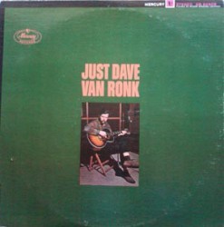 Just Dave Van Ronk