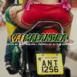 Vai malandra