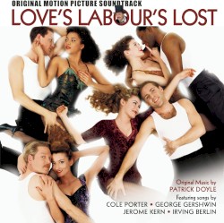 Love's Labour's Lost [Original Motion Picture Soundtrack]