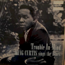 Trouble in Mind
