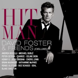 Hit Man: David Foster & Friends