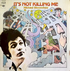 It's Not Killing Me