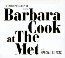 Barbara Cook at the Met with Special Guests