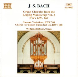 Хоралы для органа из Лейпцигского манускрипта, Том 2: BWV 659–667