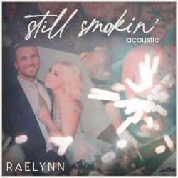 Still Smokin' (Acoustic)