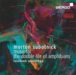 Music For The Double Life Of Amphibians - Landmark Recordings