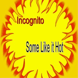Some Like It Hot