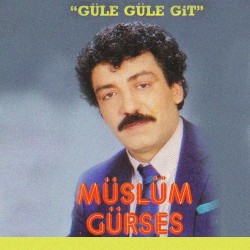 Güle Güle Git