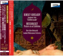 Римский-Корсаков: Симфоническая сюита ''Шехеразада'', Мусоргский: Картины с выставки, Сюита
