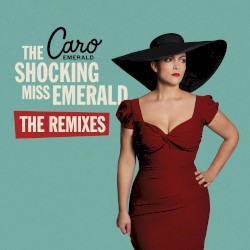 The Shocking Miss Emerald (The Remixes)