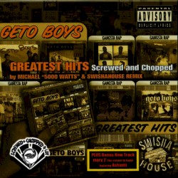 Greatest Hits (Screwed and Chopped)