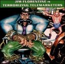 Jim Florentine Is Terrorizing Telemarketers