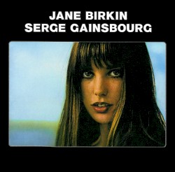 Jane Birkin & Serge Gainsbourg