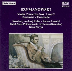 Violin Concertos nos. 1 and 2 / Nocturne / Tarantelle