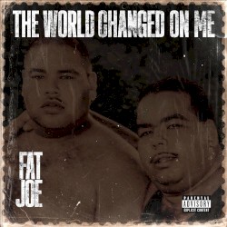 The World Changed On Me