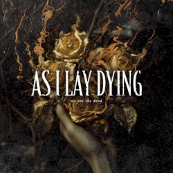 We Are the Dead