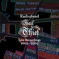 Hail to the Thief: Live Recordings 2003–2009
