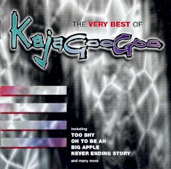 The Very Best of Kajagoogoo