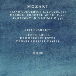 Piano Concertos K. 467, 488, 595 / Masonic Funeral Music K. 477 / Symphony in G minor K. 550