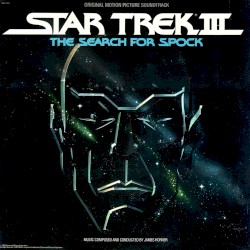 Star Trek III: The Search for Spock: Original Motion Picture Soundtrack