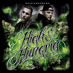 High & Hungrig