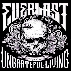 Songs of the Ungrateful Living