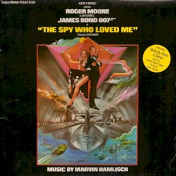 The Spy Who Loved Me