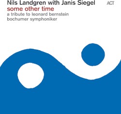 Some Other Time: A Tribute to Leonard Bernstein