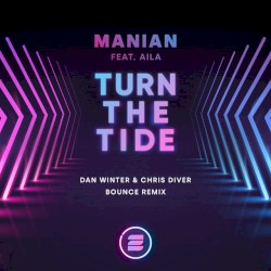 Turn the Tide (Dan Winter X Chris Diver Bounce remix)