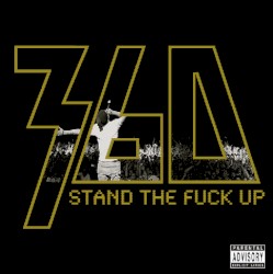 Stand The Fuck Up