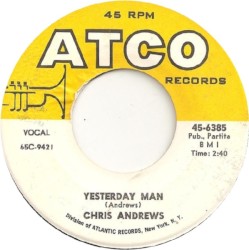 Yesterday Man / Too Bad You Don’t Want Me