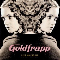 Felt Mountain