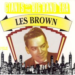 Giants of the Big Band Era