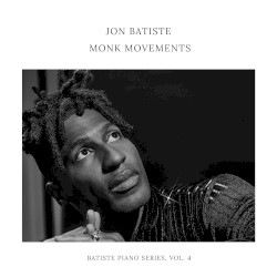 Monk Movements