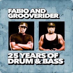 25 Years of Drum & Bass