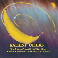 Kahest üheks