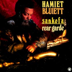 Sankofa/Rear Garde