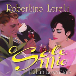 O Sole Mio - Italian Essentials