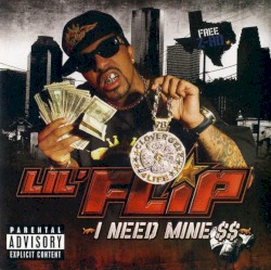 I Need Mine $$