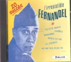 L'Irrésistible fernandel