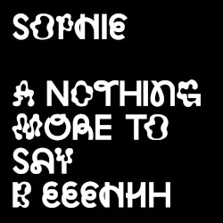NOTHING MORE TO SAY / EEEHHH