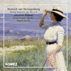 Heinrich von Herzogenberg: String Quartets, op. 42, 1–3 / Johannes Brahms: String Quartet, op. 51, 1